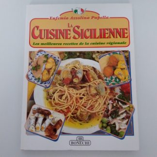 Book - Cuisine La Sicilienne: Les meilleures recettes de la cuisine regionale